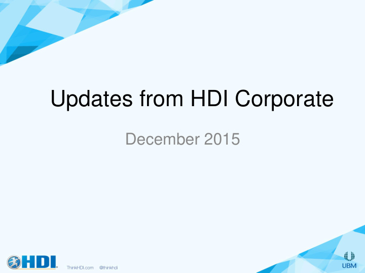 updates from hdi corporate