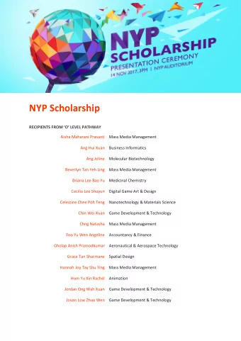 NYP Scholarship  RECIPIENTS FROM O LEVEL PATHWAY  Aisha Maharani Prasanti Mass Media