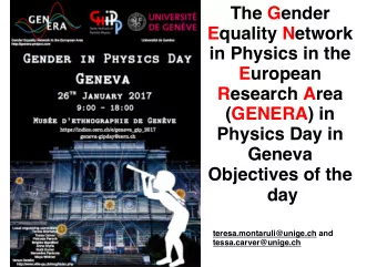 The Gender  Equality Network  in Physics in the  European  Research Area  (GENERA) in  Physics Day
