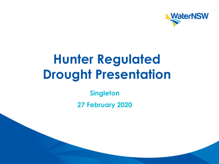 hunter regulated drought presentation