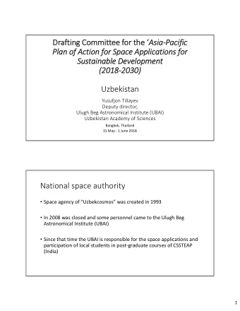 Dr  Draftin ting Com  Committee ee fo for the the  AsiaPacific  Plan of Action for Space