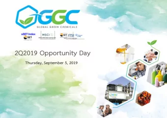 2Q2019 Opportunity Day  Thursday, September 5, 2019  Agenda  Highlights  GGC Going Forward  Palm