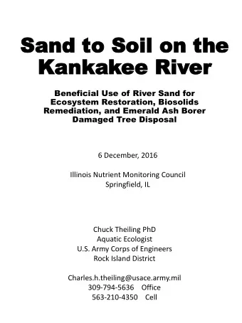 Kank  Kankak  akee Riv  ee River  er  Beneficial Use of River Sand for  Ecosystem Restoration,