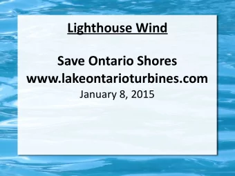 Lighthouse Wind  Save Ontario Shores  www.lakeontarioturbines.com  January 8, 2015  Lighthouse Wind