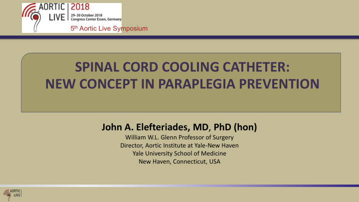spinal cord cooling catheter new concept in paraplegia