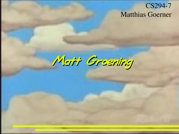 matt tt gro roen ening matt tt gro roen ening matth thew