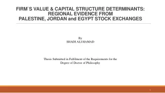 REGIONAL EVIDENCE FROM PALESTINE, JORDAN and EGYPT STOCK EXCHANGES  By  SHADI ALI HAMAD  Thesis