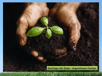 Santiago del Solar / Argentinean Farmer  Overview  About Argentina  Sustainability (concept)