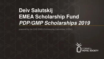 EMEA Scholarship Fund  PDP/GMP Scholarships 2019  powered by the CHS EMEA Scholarship Committee
