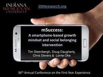 mSuccess:  A smartphone-based growth  mindset and social belonging  intervention  Tim Steenbergh,