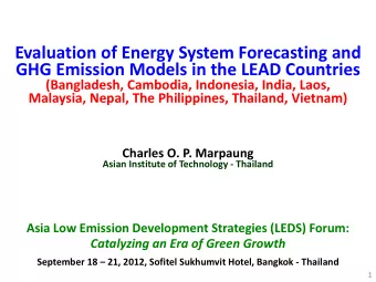 Evaluation of Energy System Forecasting and GHG Emission Models in the LEAD Countries  (Bangladesh,