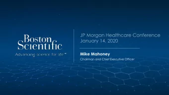 Mike Mahoney  Chairman and Chief Executive Officer  Safe harbor for forward-looking statements