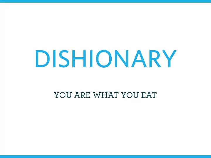 dishionary