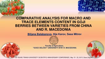 BERRIES BETWEEN VARIETIES FROM CHINA  AND R. MACEDONIA  Biljana Balabanova, Ilija Karov, Sasa