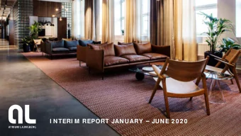 I NTERI M REPORT JANUARY  JUNE 2 0 2 0  ATRI UM LJUNGBERG Q2 2020  ATRI UM LJUNGBERG I N BRI EF