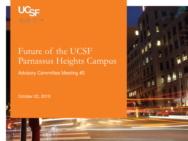 future of the ucsf parnassus heights campus