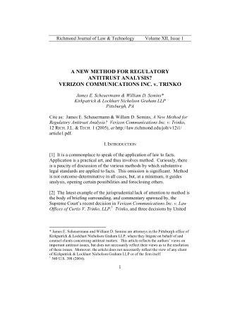A NEW METHOD FOR REGULATORY  ANTITRUST ANALYSIS?  VERIZON COMMUNICATIONS INC. v. TRINKO  James E.