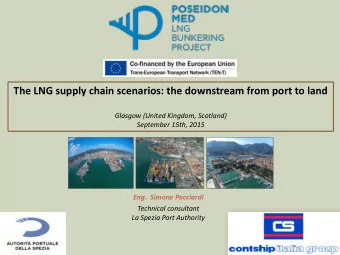 The LNG supply chain scenarios: the downstream from port to land  Glasgow (United Kingdom,