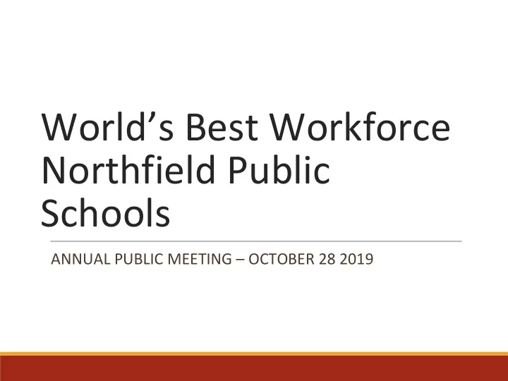 world s best workforce northfield public schools