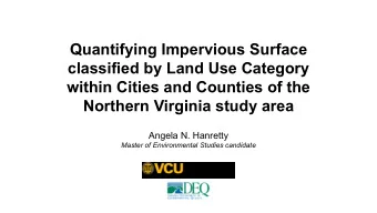 Quantifying Impervious Surface  classified by Land Use Category  within Cities and Counties of the