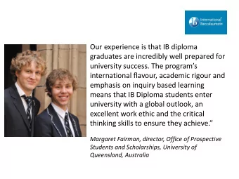 university with a global outlook, an  excellent work ethic and the critical thinking skills to