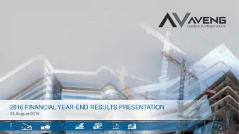 2016 FINANCIAL YEAR-END RESULTS PRESENTATION  23 August 2016  OVERVIEW  OVERVIEW  2  AGENDA