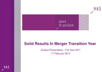 Key Highlights 2011  Merger with VastNed O/I creates top 3 listed Dutch mixed real estate firm
