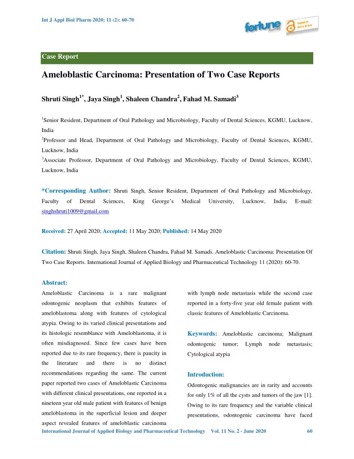 ameloblastic carcinoma presentation of two case reports