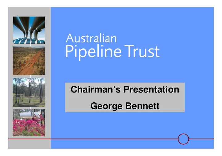 chairman s presentation chairman s presentation george