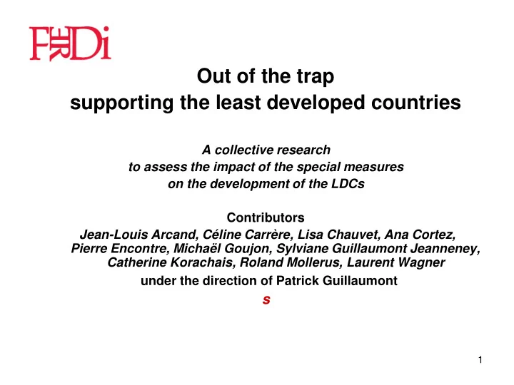 out of the trap supporting the least developed countries