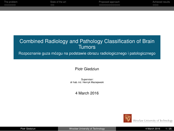 combined radiology and pathology classification of brain