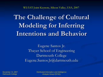 The Challenge of Cultural  The Challenge of Cultural  Modeling for Inferring  Modeling for