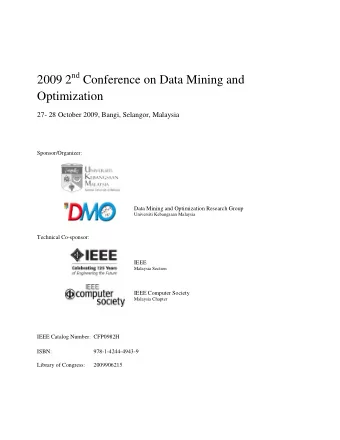 2009 2 nd Conference on Data Mining and  Optimization  27- 28 October 2009, Bangi, Selangor,