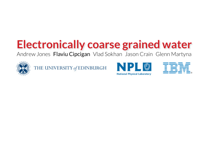 electronically coarse grained water