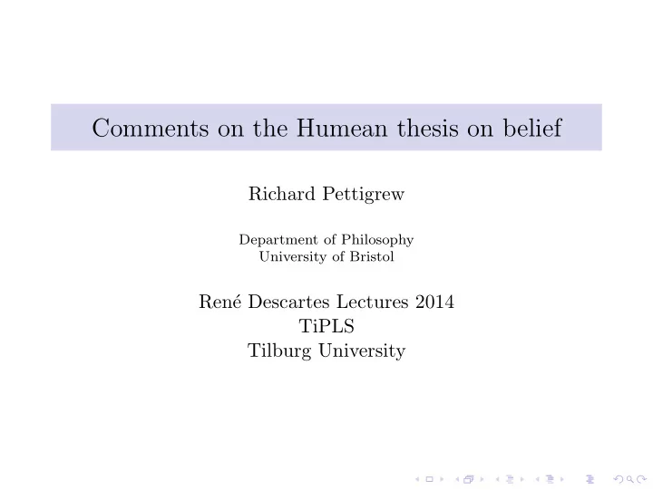 comments on the humean thesis on belief