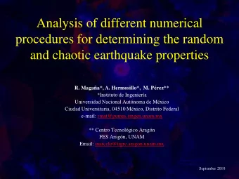 procedures for determining the random  and chaotic earthquake properties  R. Magaa*, A.