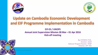 EIF-ES / UNOPS  Annual Joint Supervision Mission 28 Mar  01 Apr 2016  Kick-off meeting  By