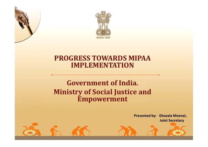 progress towards mipaa implementation government of india