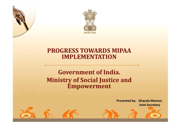 progress towards mipaa implementation government of india
