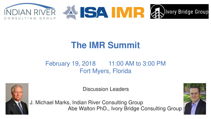 the imr summit