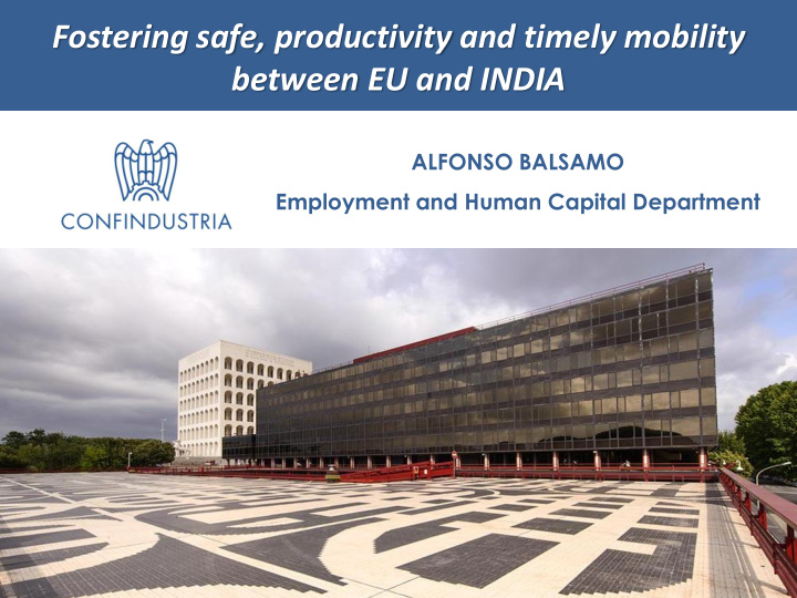fostering safe productivity and timely mobility between