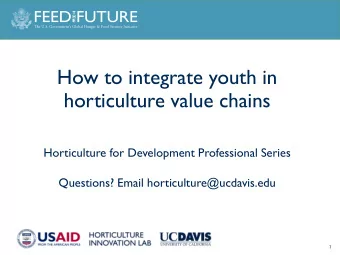 How to integrate youth in  horticulture value chains  Horticulture for Development Professional