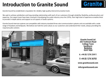 Granite Sound intercom systems are compatible with industry standard three-wire communication