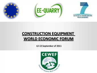 CONSTRUCTION EQUIPMENT  WORLD ECONOMIC FORUM  12-13 September of 2011  Project Part-funded by the
