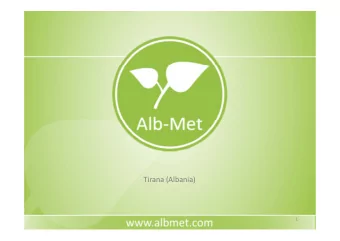 Tirana (Albania)  1  Who we are  Alb-Met is an Albanian consultancy association, founded in 2006