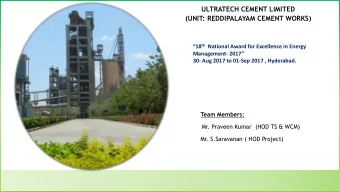 ULTRATECH CEMENT LIMITED  (UNIT: REDDIPALAYAM CEMENT WORKS)  18 th National Award for Excellence