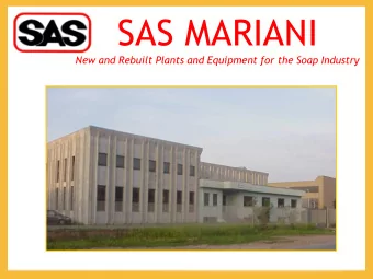 SAS MARIANI  New and Rebuilt Plants and Equipment for the Soap Industry  Company History    1934