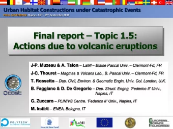 Final report  Topic 1.5:  Actions due to volcanic eruptions J-P. Muzeau &amp; A. Talon  LaMI