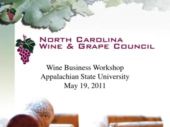 Wine Business Workshop  Appalachian State University  May 19, 2011  NC Wine &amp; Grape Council