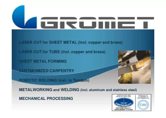 LASER CUT for SHEET METAL (incl. copper and brass)  LASER CUT for TUBE (incl. copper and brass)